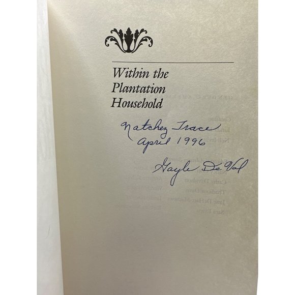 Within The Plantation Household Black And White Women Of The Old South - Picture 4 of 6